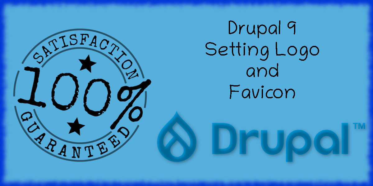 Drupal 9 - Setting Logo and Favicon